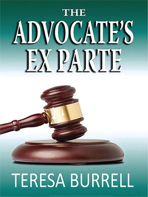 cover image of The Advocate's Ex Parte